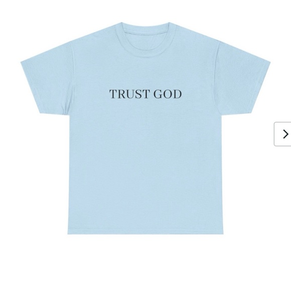 TRUST GOD UNISEX SHIRT - Picture 6 of 7
